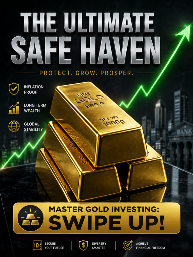 High-contrast 3:4 webstory poster guide showing how to build wealth safely by investing in physical gold assets.