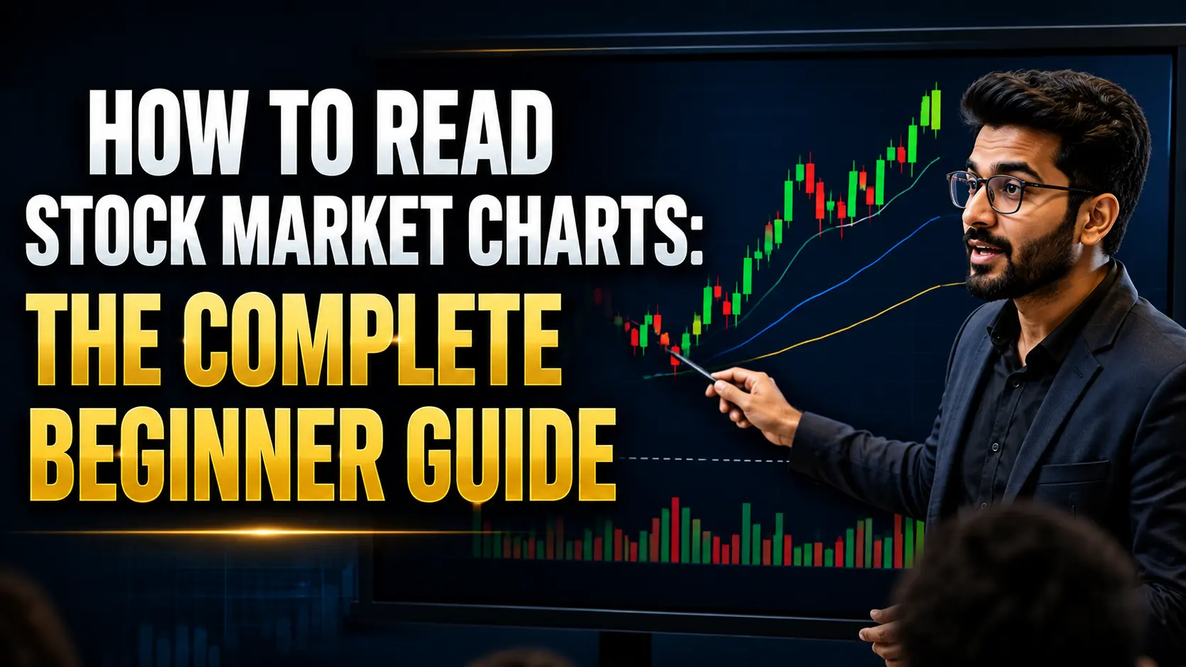 A professional stock market teacher is explaining chart concepts on a large LED display in a modern classroom or studio. The screen features an upward-trending candlestick chart with green and red candles, while the teacher gestures toward the chart. The dark navy background, bright chart elements, and bold white headline create a high-contrast, professional YouTube thumbnail style.